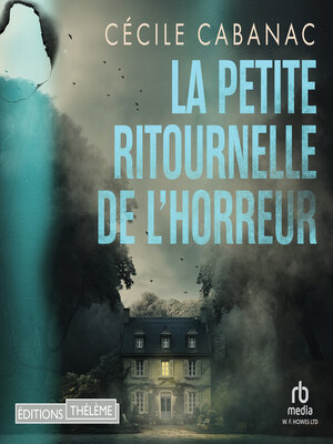 cover image of La petite ritournelle de l'horreur